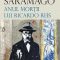 Jose Saramago – Anul morţii lui Ricardo Reis