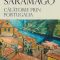Jose Saramago – Călătorie prin Portugalia