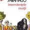 Jose Saramago – Intermitentele morţii