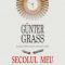Gunter Grass – Secolul meu