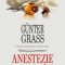 Gunter Grass – Anestezie locală