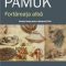 Orhan Pamuk – Fortăreaţa albă