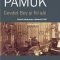 Orhan Pamuk – Cevdet Bey şi fiii săi