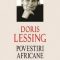 Doris Lessing – Povestiri africane