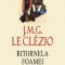 Clezio Le J.M.G. – Ritornela foamei