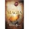 Rhonda Byrne – Magia