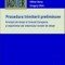 Banu Mihai – Procedura trimiterii preliminare. Principii de drept al Uniunii Europene şi experienţe ale sistemului român de drept