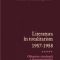 Ana Selejan – Literatura în totalitarism. 1957-1958. Ofensiva virulentă a dogmatismului. Vol 5