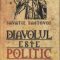 Savatie Baștovoi – Diavolul este politic corect