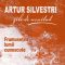 Artur Silvestri – Frumuseţea lumii cunoscute. Zile de neuitat