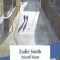 Zadie Smith – Nord-Vest