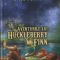 Mark Twain – Aventurile lui Huckleberry Finn