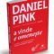 Daniel Pink – A vinde e omenește