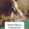Martha Bibescu – Catherine-Paris