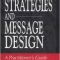 Moffitt Mary Anne – Campaign Strategies and Message Design. A Practitioner’s Guide from Start to Finish