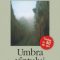 Carlos Ruiz Zafon – Umbra vântului
