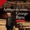Ştefania Pop Curşeu – Aproape de scenă, George Banu
