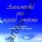 Emile Coué – Autocontrolul prin sugestie conştientă. Despre sugestie şi despre aplicaţiile acesteia