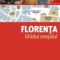 Editura Litera – Florenţa. Ghidul oraşului