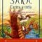 Jerry Hicks – SARA. O bufniţă vorbitoare valorează mai mult decât o mie de cuvinte. Cartea a treia