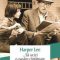 Harper Lee – Să ucizi o pasăre cîntătoare