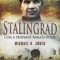Michael Jones – Stalingrad. Cum a triumfat armata roşie