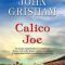 John Grisham – Calico Joe