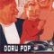 Doru Pop – O telenovelă socialistă