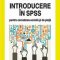 Marian Vasile – Introducere în SPSS pentru cercetarea socială şi de piaţă