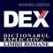 Academia Română – DEX. Dicţionarul explicativ al limbii române