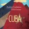 Andrei Codrescu – Ay, Cuba! O călătorie socio-erotică