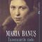 Maria Bănuş – Însemn mele. 2 volume