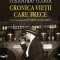 Fernando Pessoa – Cronica vieţii care trece