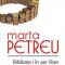 Marta Petreu – Biblioteci în aer liber