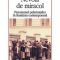 Mirel Bănică – Nevoia de miracol. Fenomenul pelerinajelor în România contemporană