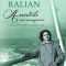 Antoaneta Ralian – Amintirile unei nonagenare