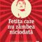Lola Lafon – Fetiţa care nu zâmbea niciodată