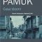 Orhan Pamuk – Casa tăcerii