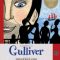 Jonathan Coe – Călătoriile lui Gulliver. Repovestire de Jonathan Coe după romanul lui Jonathan Swift