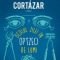 Julio Cortazar – Ocolul zilei în optzeci de lumi