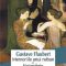 Gustave Flaubert – Memoriile unui nebun. Noiembrie
