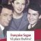 Françoise Sagan – Vă place Brahms?