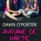 Dawn O’Porter – Avioane de hârtie