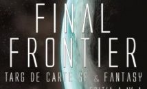 Final Frontier. Târg de carte SF & Fantasy
