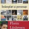 Florin Lăzărescu – Întâmplări și personaje