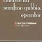 Luigi Pirandello – Caietele lui Serafino Gubbio, operator