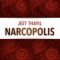 Jeet Thayil – Narcopolis