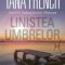 Tana French – Liniștea umbrelor