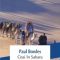 Paul Bowles – Ceai în Sahara