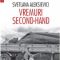 Svetlana Aleksievici – Vremuri second-hand
